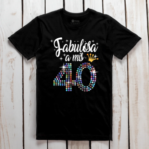 Camiseta Fabulosa para Cumpleaños - Personaliza Tu Edad